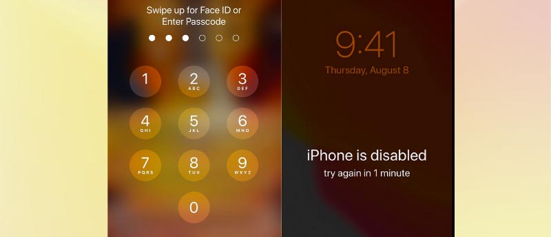 If You Enter Wrong Passcode Too Many Times, Your iPhone Will be Disabled and You Might Need to Erase iPhone Without Passcode